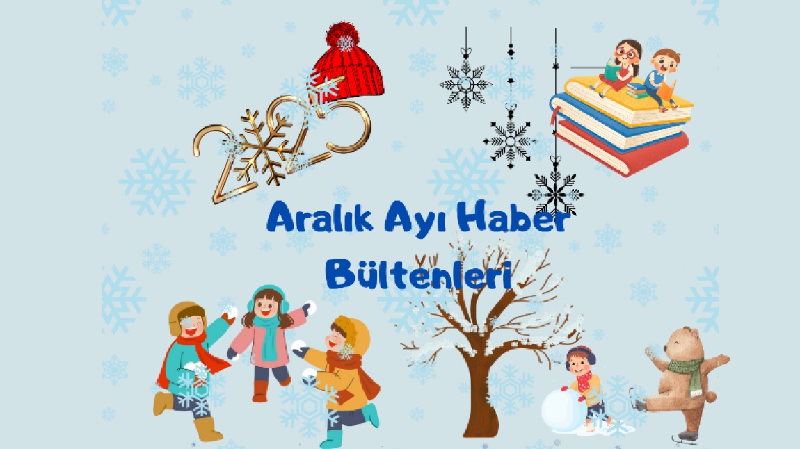 Aralık Ayı Haber Bültenlerimiz 